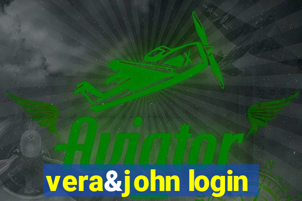 vera&john login